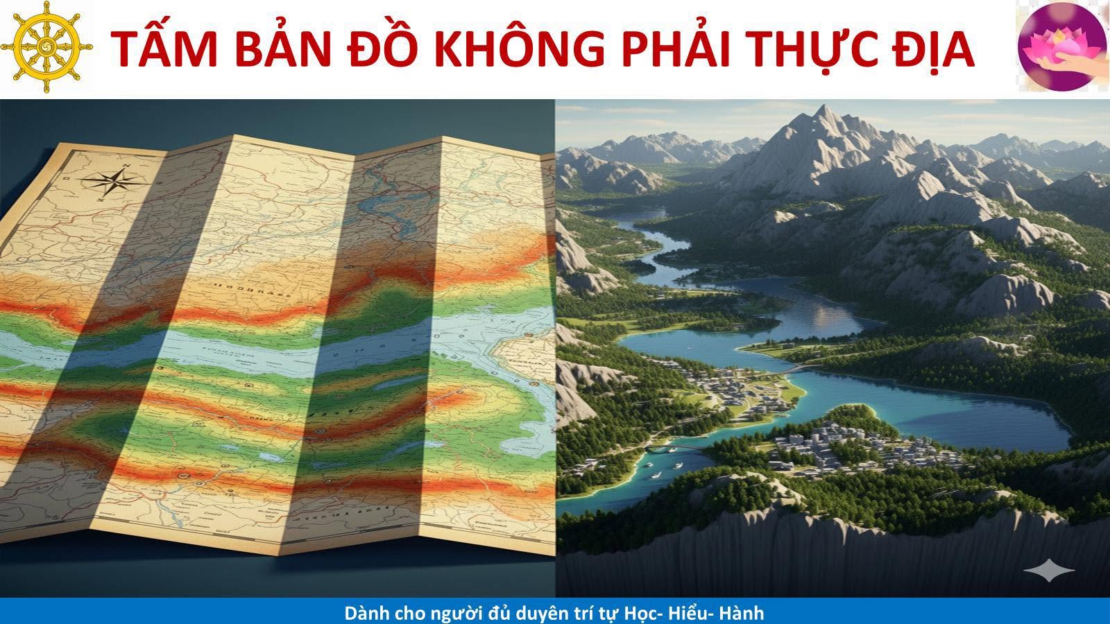 Tấm bản đồ … không phải thực địa